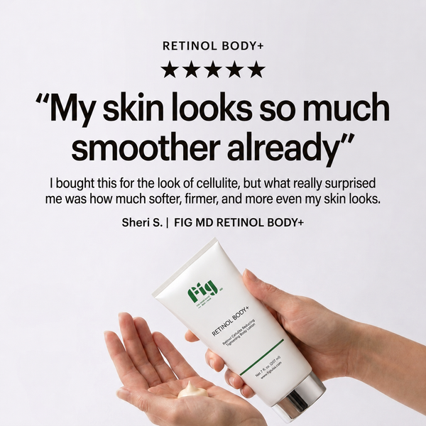 My skin looks so much smoother already, Sheri S.